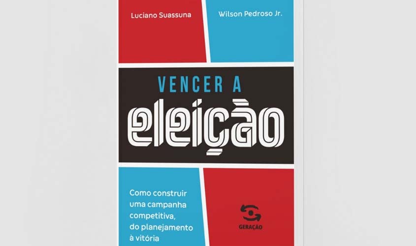 Lançamento de 'Vencer a Eleição' reúne autoridades e livro alcança o top 3 no ranking dos mais vendidos na área de gestão