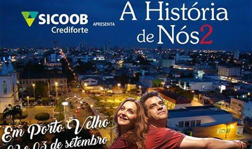  “História de Nós 2” traz o melhor do teatro nacional para Porto Velho