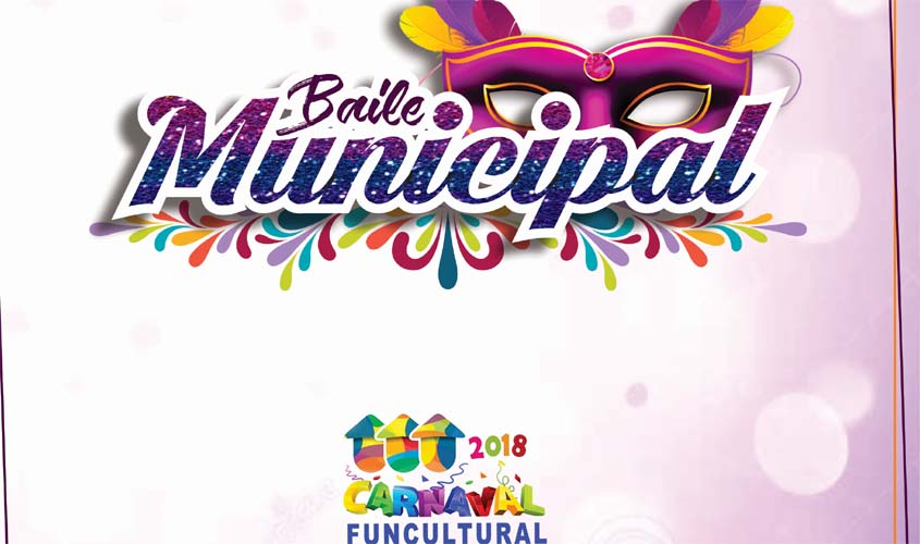 Convites para o Baile Municipal disponíveis na Funcultural nesta terça